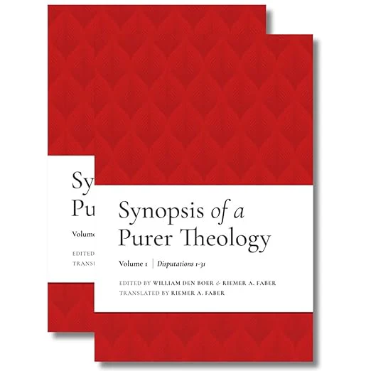 Synopsis of A Purer Theology, Volumes I-II