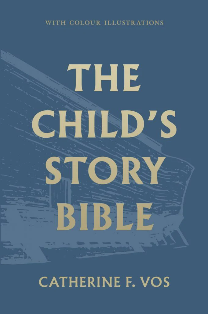 The Child's Story Bible (with Color Illustrations)