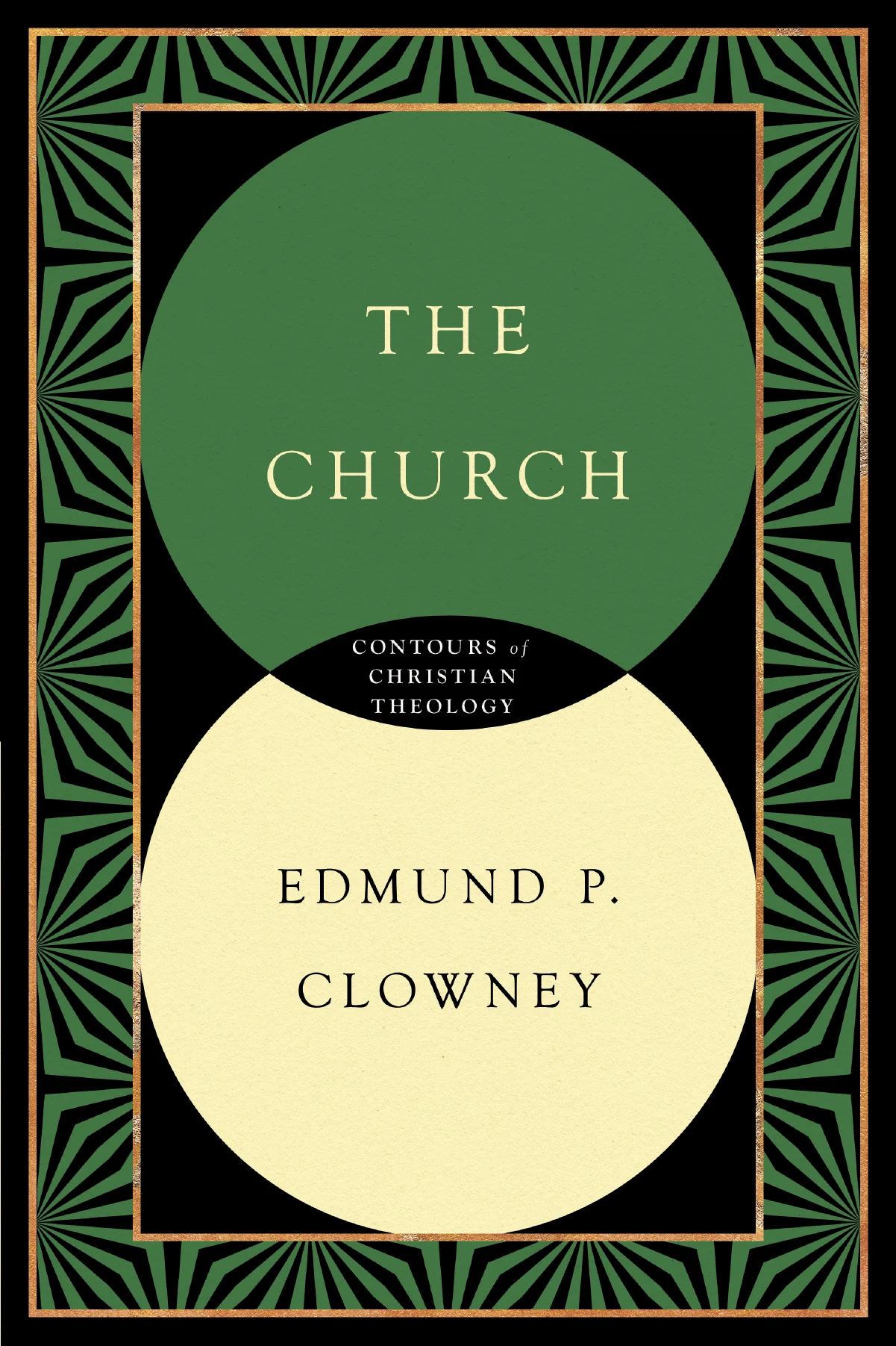The Church (Contours of Christian Theology)