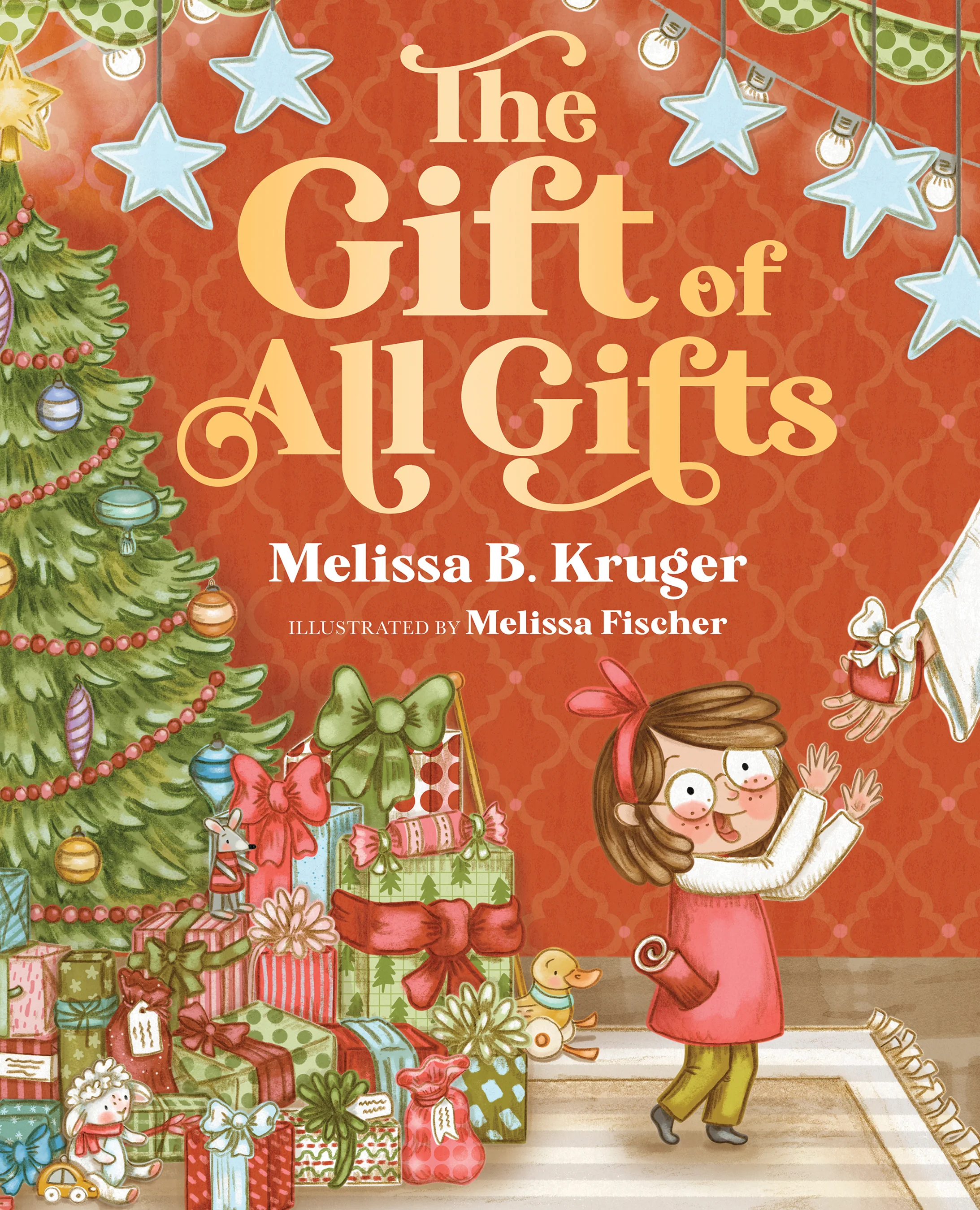 The Gift of All Gifts: Celebrating God's Special Christmas Present for You