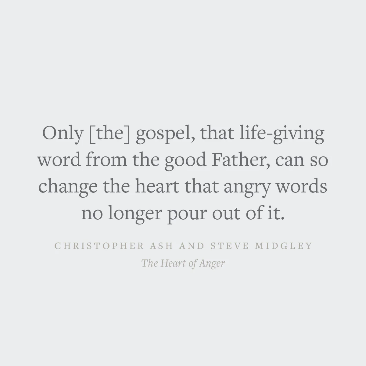 The Heart of Anger: How the Bible Transforms Anger in Our Understanding and Experience - Image 7