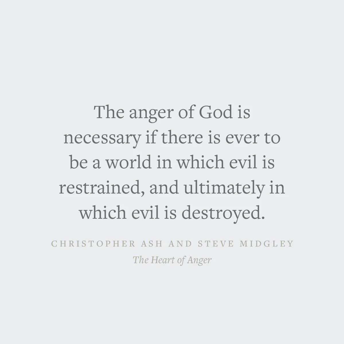 The Heart of Anger: How the Bible Transforms Anger in Our Understanding and Experience - Image 9