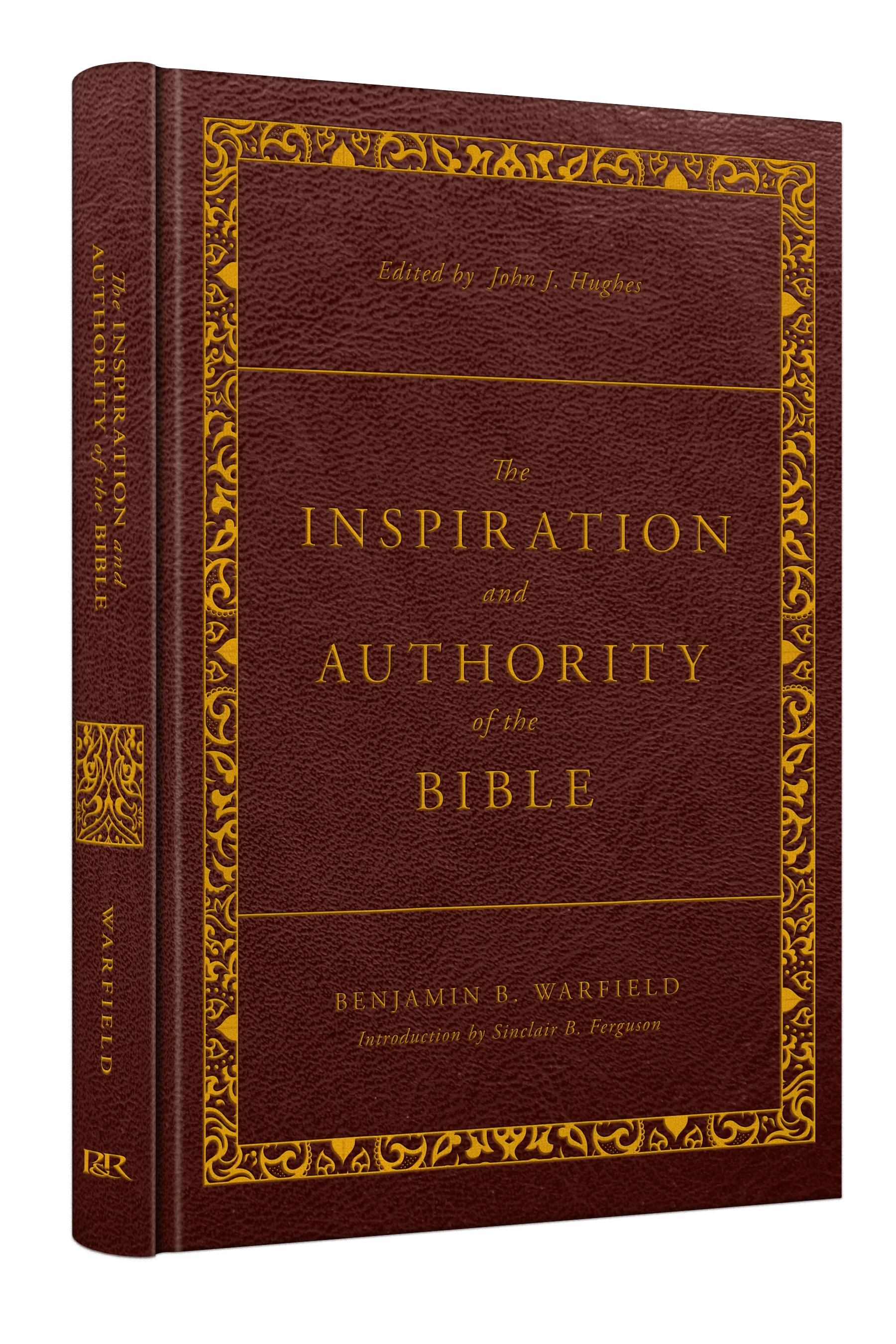 The Inspiration and Authority of the Bible: Revised and Enhanced (The Classic Warfield Collection) - Image 2