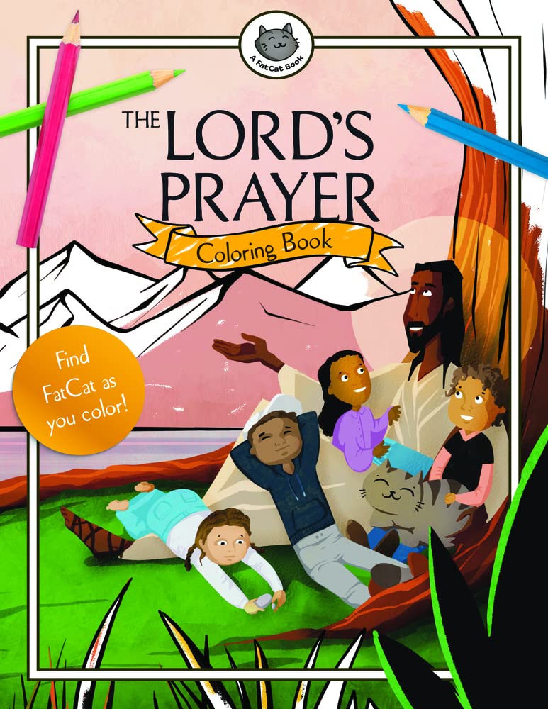 The Lord's Prayer Coloring Book (A Fatcat Book)