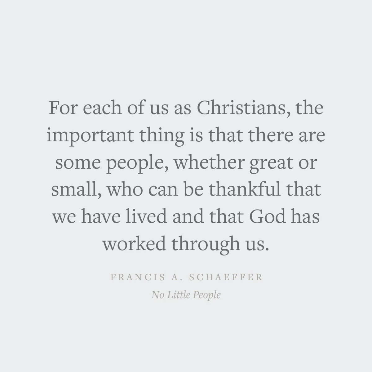The Lord's Work in the Lord's Way and No Little People (Crossway Short Classics) - Image 11