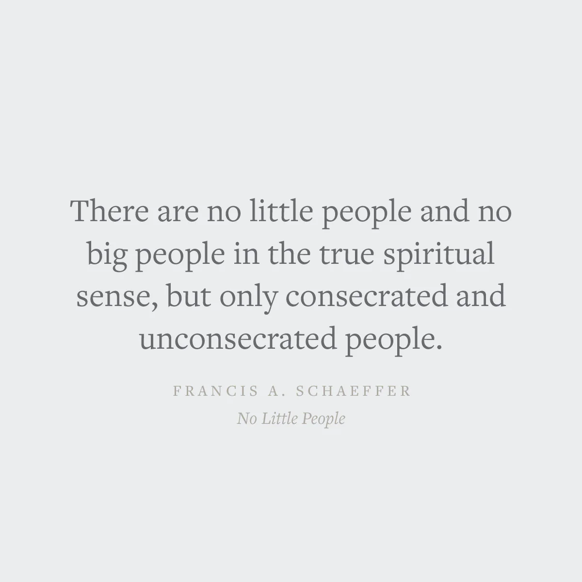 The Lord's Work in the Lord's Way and No Little People (Crossway Short Classics) - Image 4