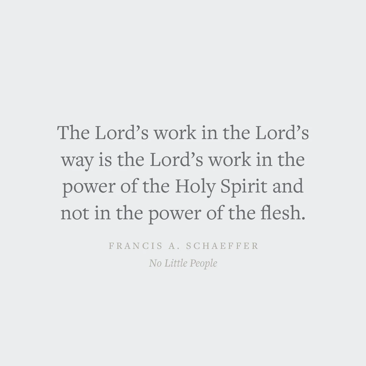 The Lord's Work in the Lord's Way and No Little People (Crossway Short Classics) - Image 6