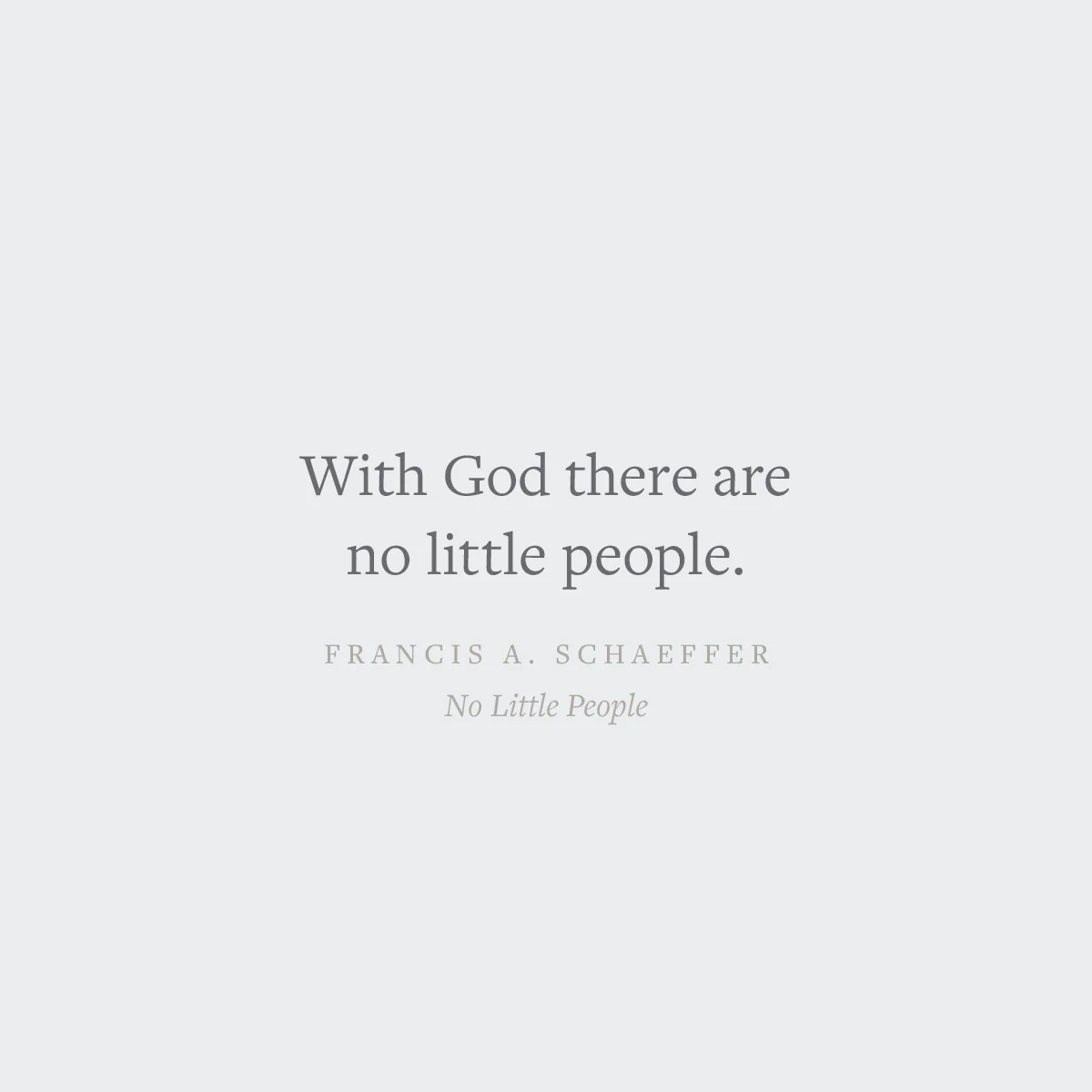 The Lord's Work in the Lord's Way and No Little People (Crossway Short Classics) - Image 7