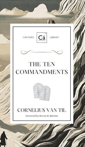 The Ten Commandments (Cantaro Library)