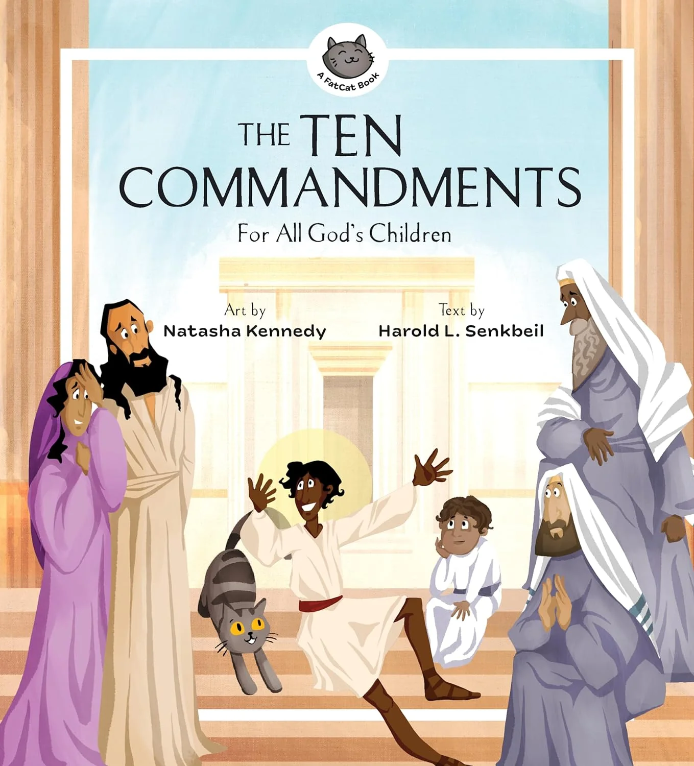 The Ten Commandments: For All God's Children (A Fatcat Book)