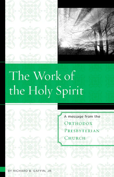The Work of the Holy Spirit