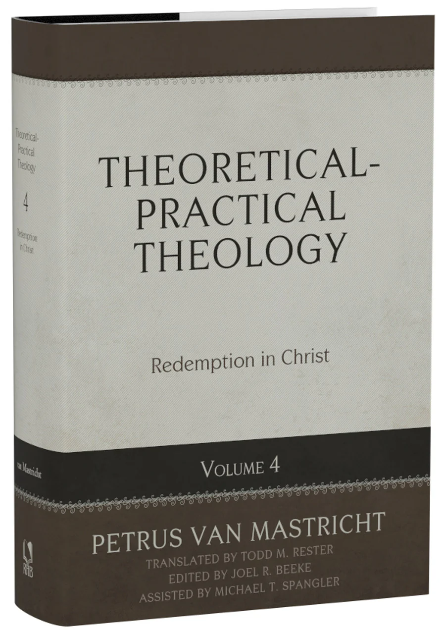 Theoretical-Practical Theology, Volume 4: Redemption in Christ - Image 2