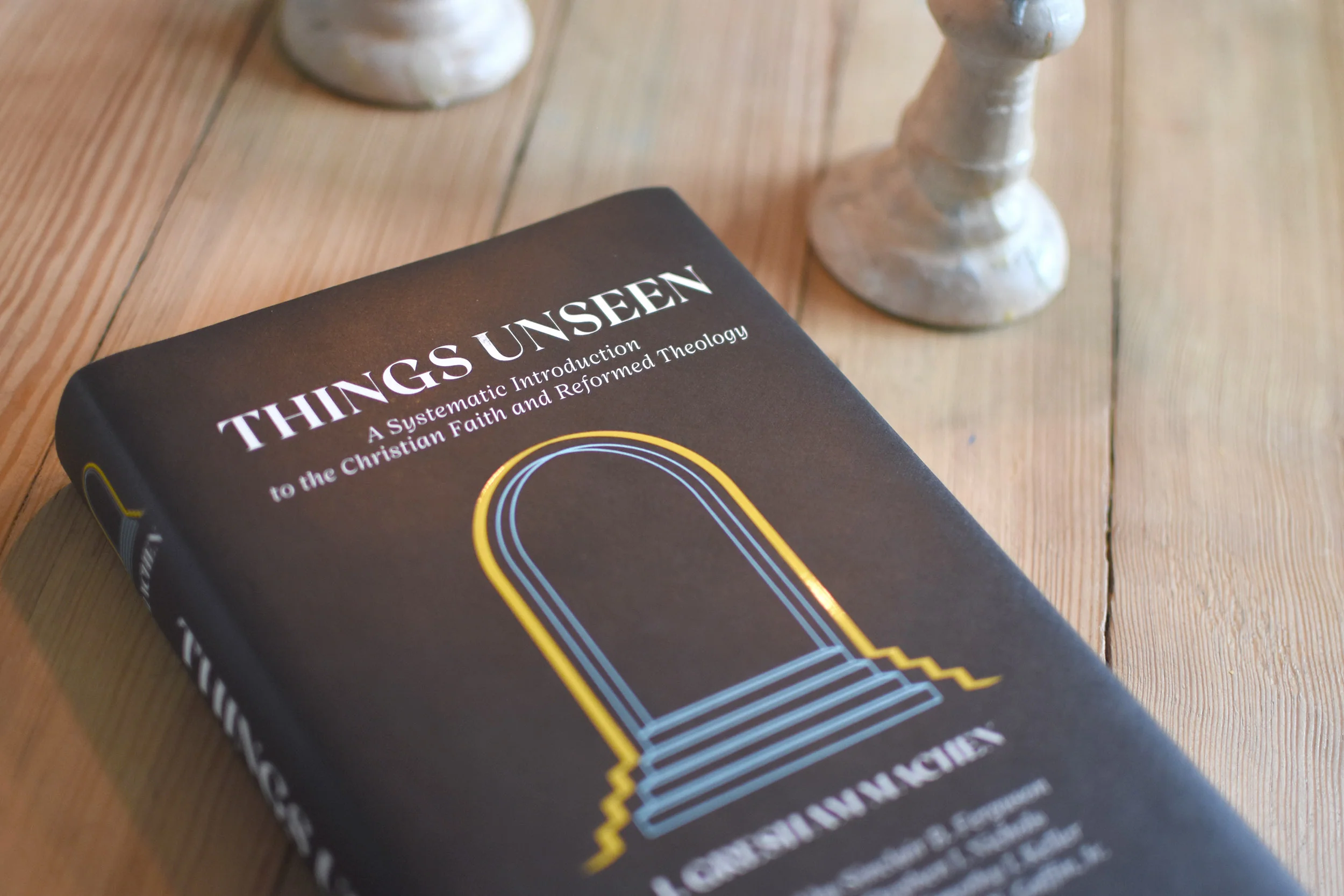 Things Unseen: A Systematic Introduction to the Christian Faith and Reformed Theology - Image 4