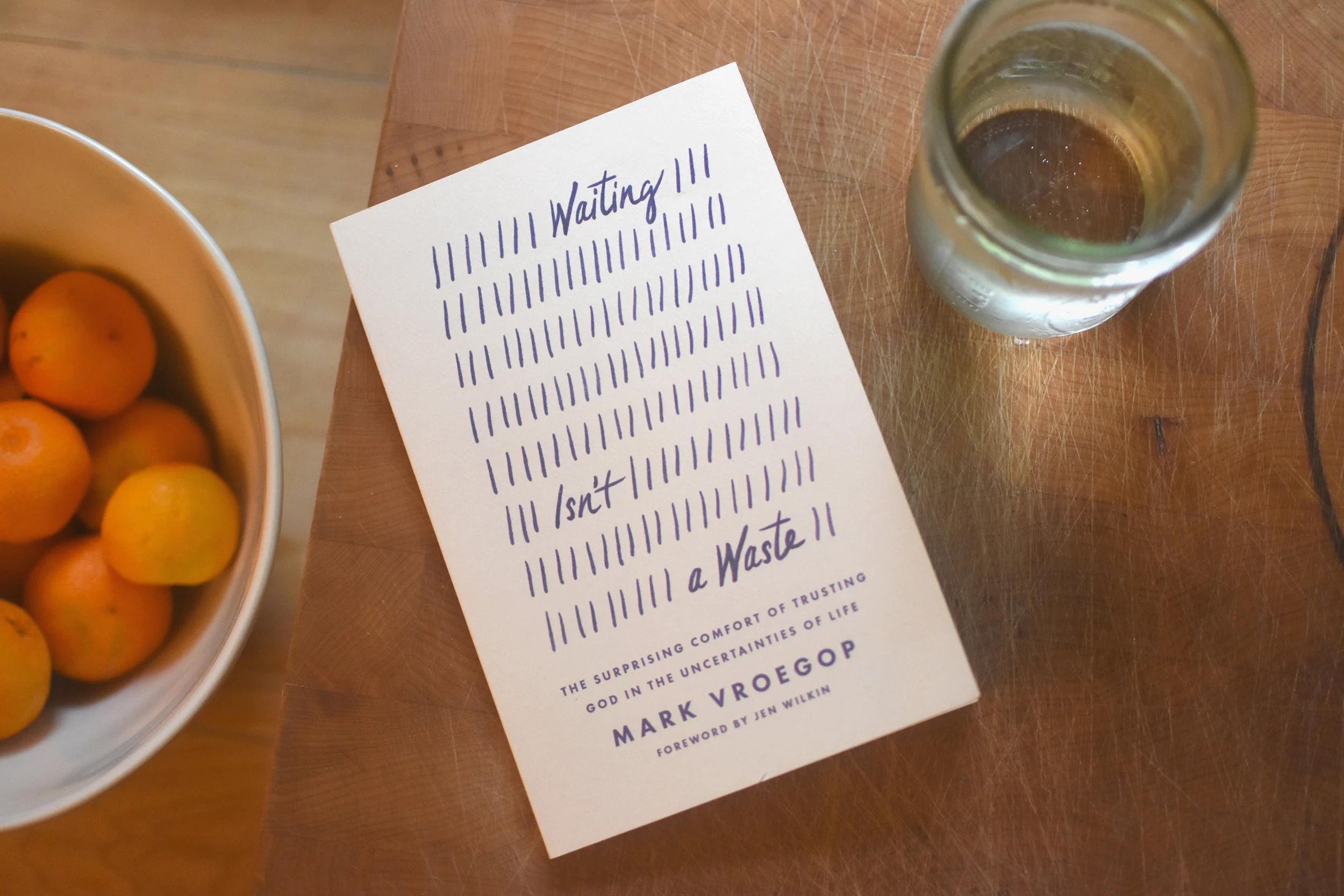 Waiting Isn't a Waste: The Surprising Comfort of Trusting God in the Uncertainties of Life - Image 2