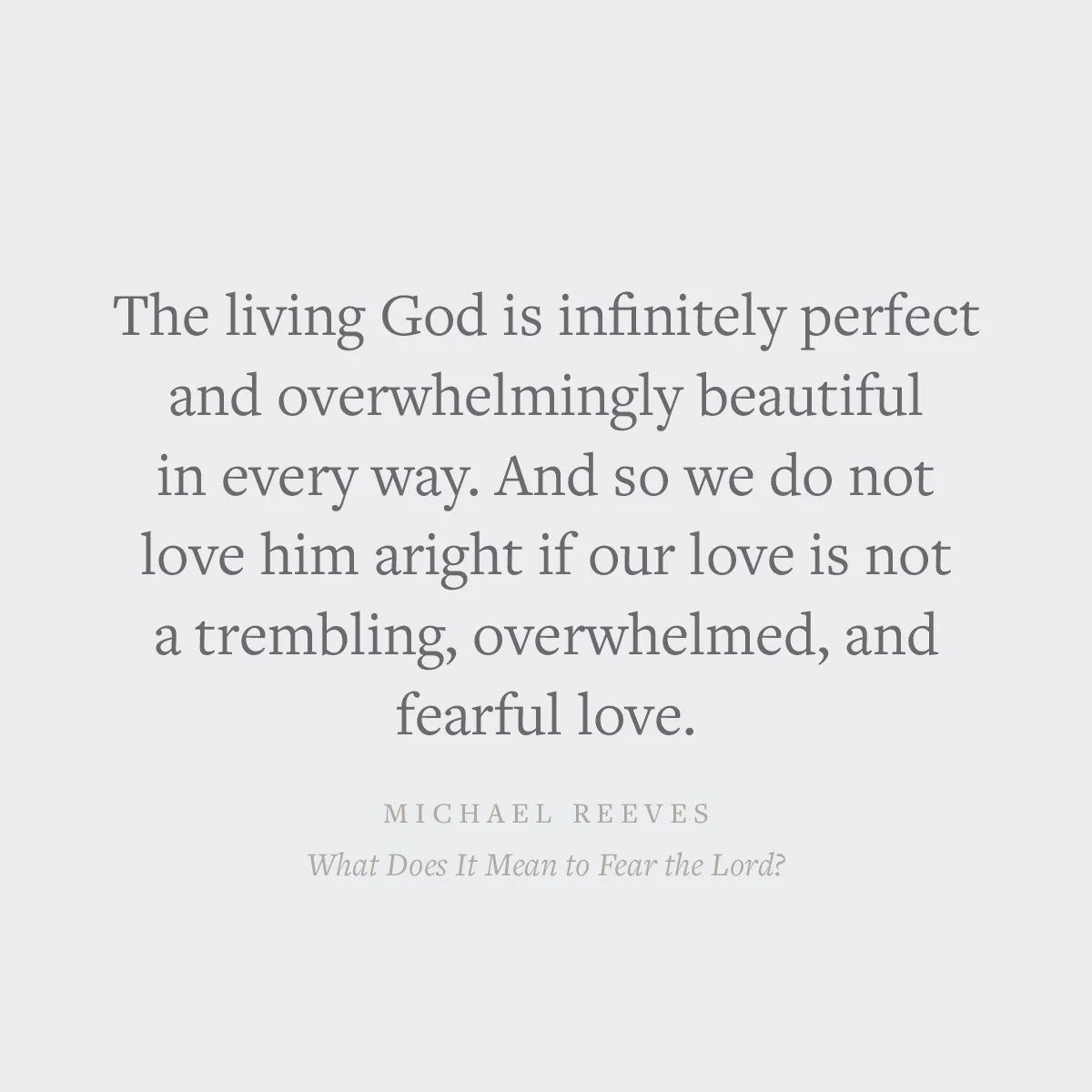 What Does It Mean to Fear the Lord? (Union) - Image 7