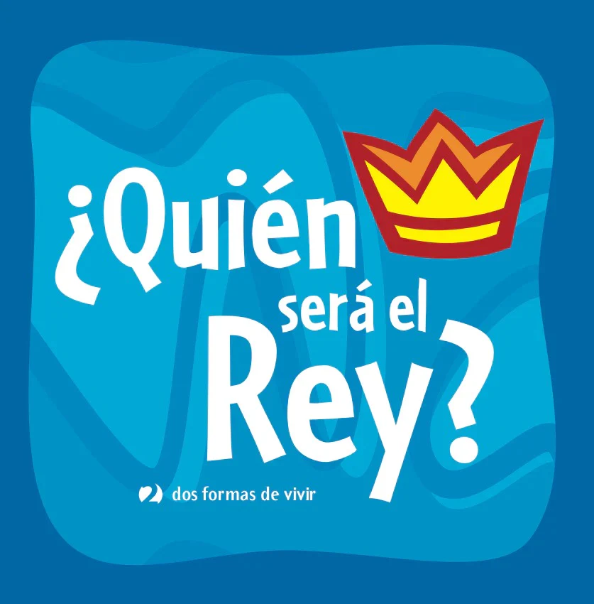 Who Will be King? (Two Ways to Live for Kids) (Spanish Pamphlet)