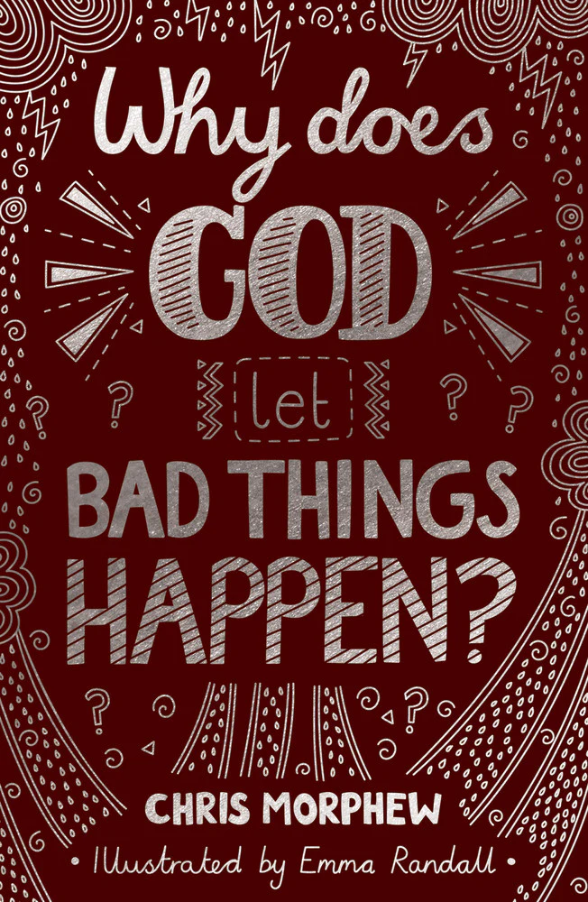 Why Does God Let Bad Things Happen? (Big Questions)