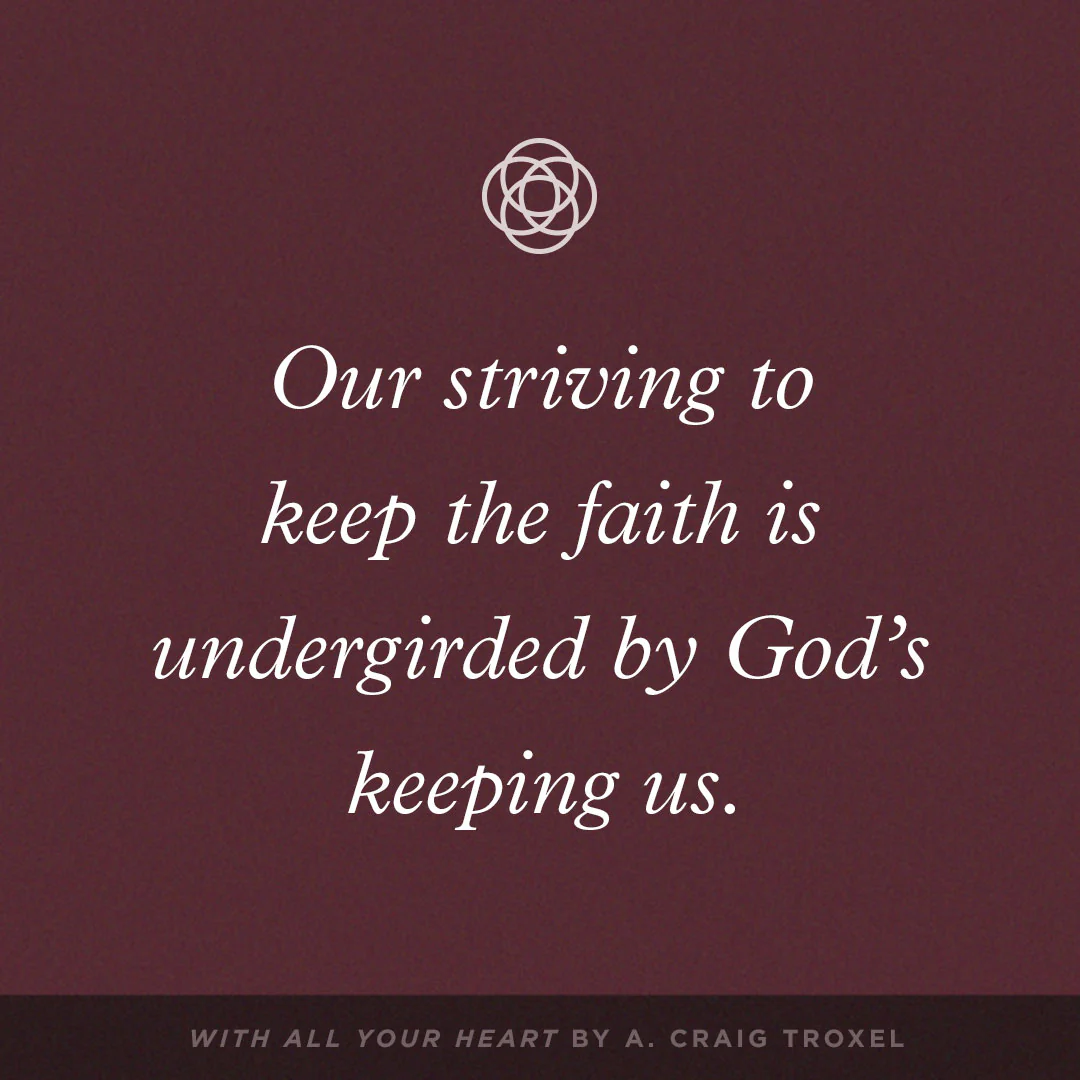 With All Your Heart: Orienting Your Mind, Desires, and Will Toward Christ - Image 8