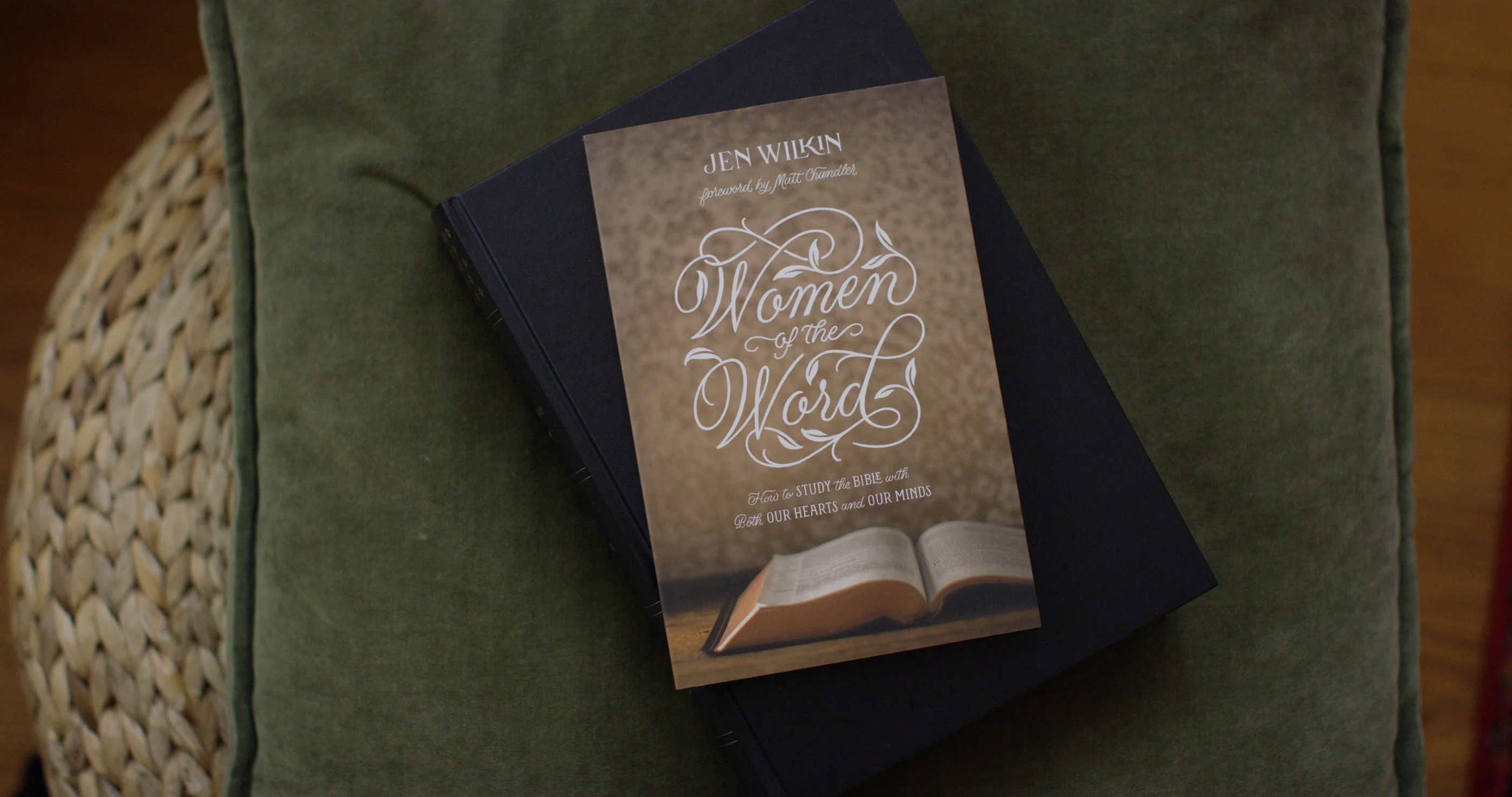 Women of the Word: How to Study the Bible with Both Our Hearts and Our Minds (Revised) - Image 3